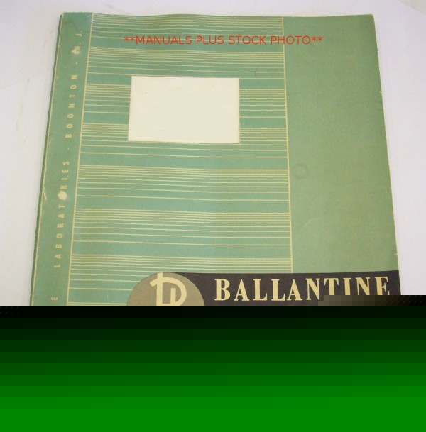 Ballantine 220B op/service manual - $5 shipping 