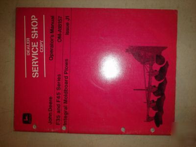John deere F35 F45 series plow operators manual