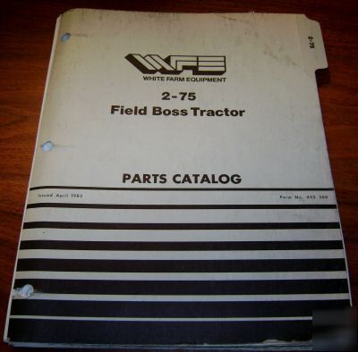 White 2-75 field boss tractor parts catalog book manual
