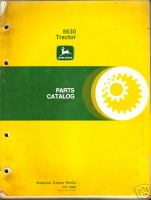 John deere model 8630 tractor parts catalog # pc-1486