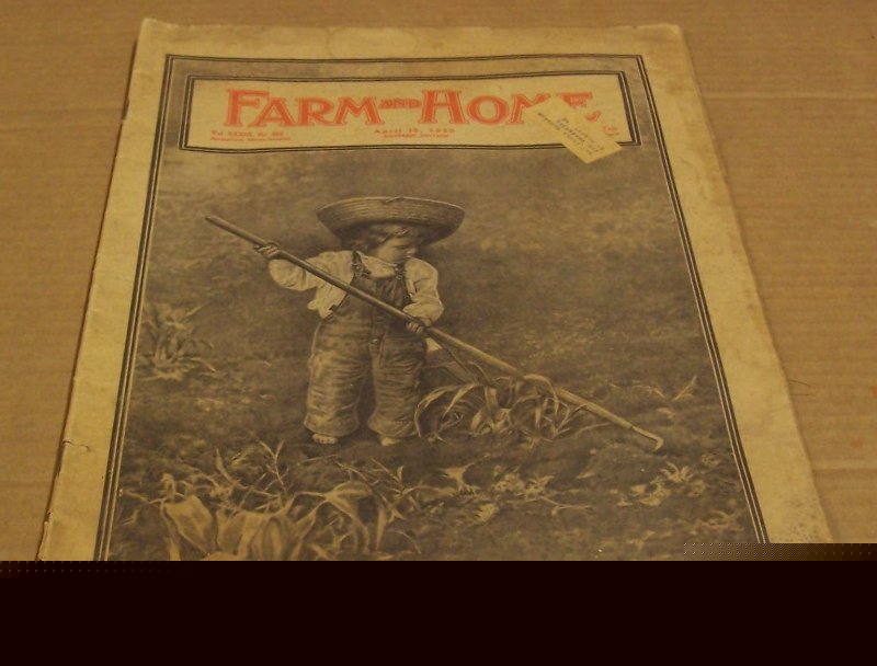 Farm and home 1912 magazine vol. 33, no. 693